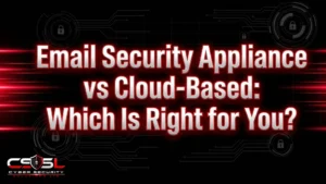 Email Security Appliance vs Cloud-Based