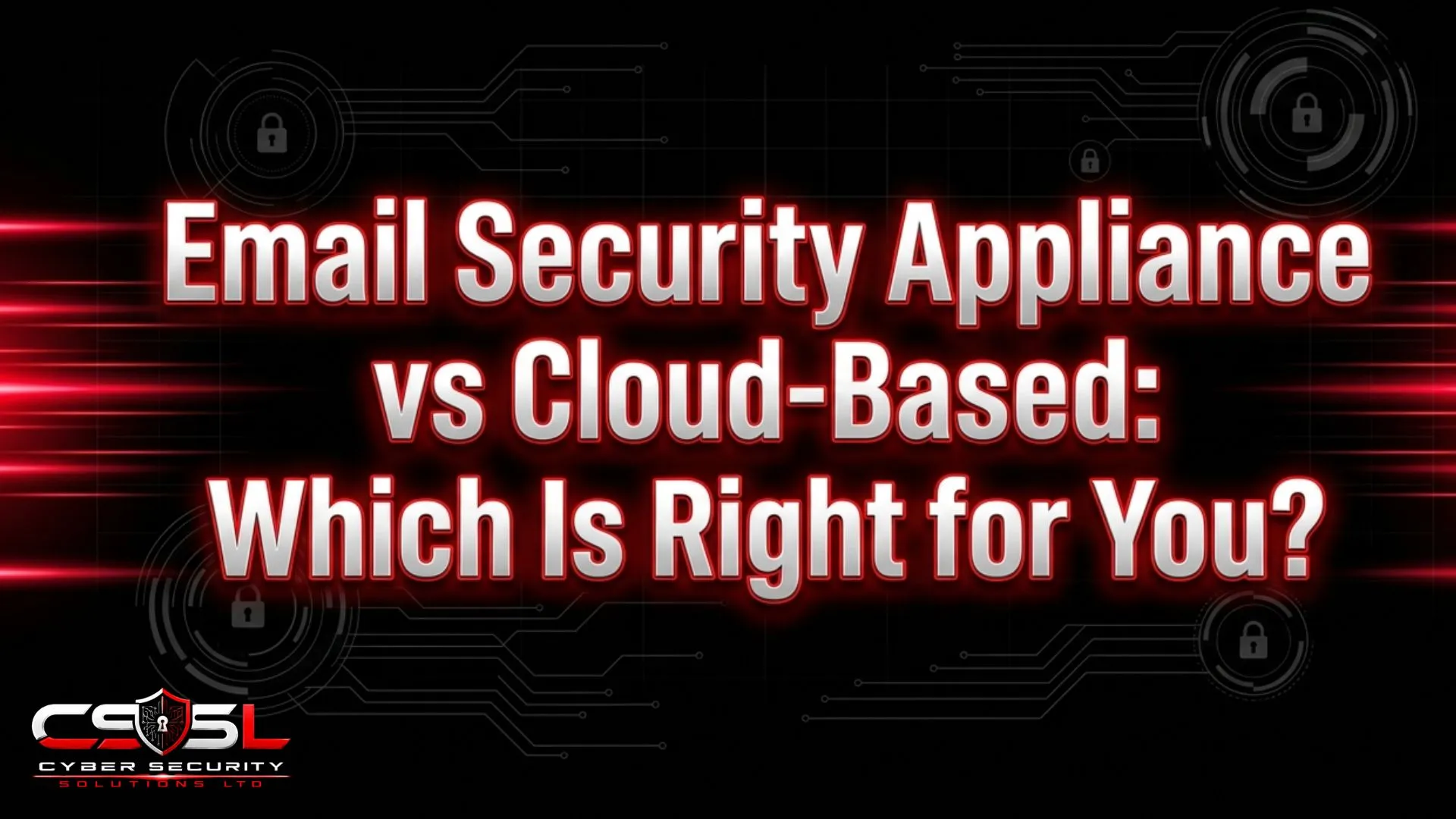 Email Security Appliance vs Cloud-Based