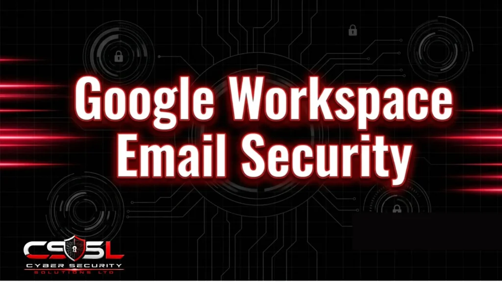 Google Workspace email security settings and configuration