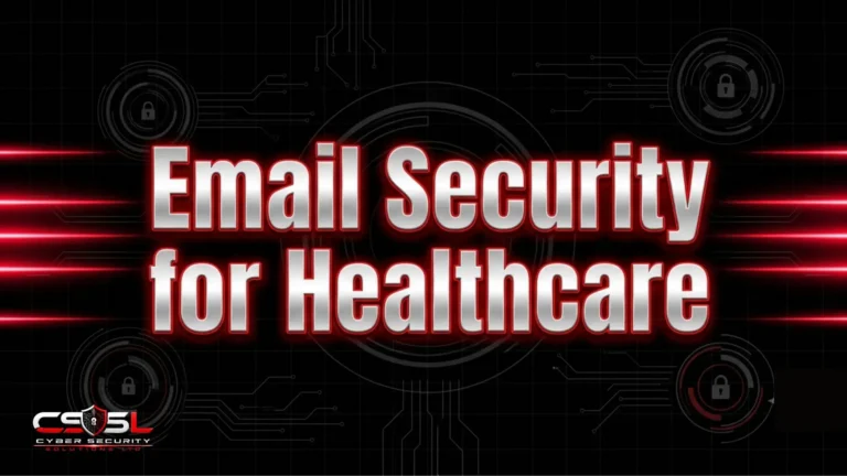 Email Security for Healthcare: Protect Your Patients Data