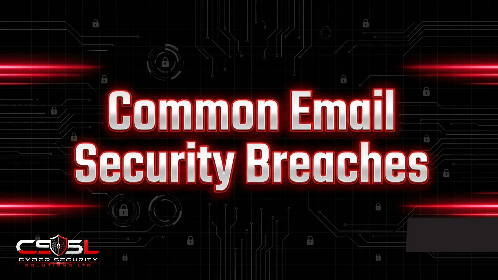 Two realistic email security breach scenarios: how BEC and ransomware attacks unfold and how to prevent them. Cyber Security Solutions Ltd.