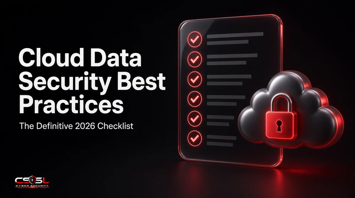 cloud data security best practices checklist showing IAM encryption and CASB controls for 2026